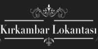 KIRKAMBAR LOKANTASI - Firmasec.com.tr 