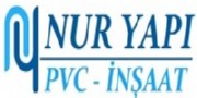 NUR YAPI PVC İNŞAAT - Firmasec.com.tr 