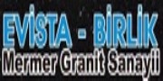 EVİSTA BİRLİK MERMER GRANİT - Firmasec.com.tr 